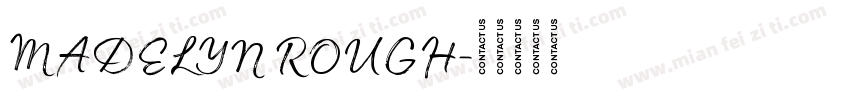 MADELYN ROUGH字体转换